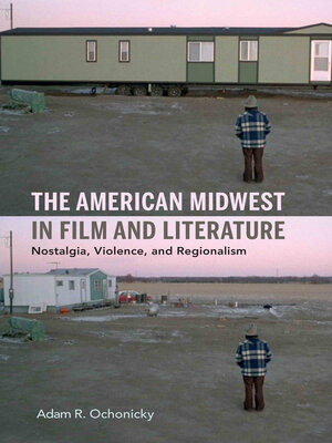 cover image of The American Midwest in Film and Literature